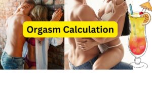 Orgasm Calculation